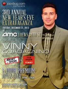 AMC 34th St - New Year's Eve Extravaganza hosted by Vinny Guadagnino