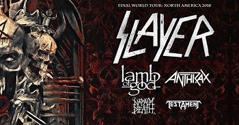 Slayer - Anthrax - Lamb of God - Testament - Napalm Death