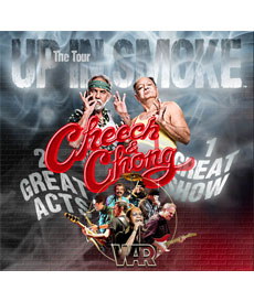 Up In Smoke Tour Featuring Cheech & Chong and WAR - Friday