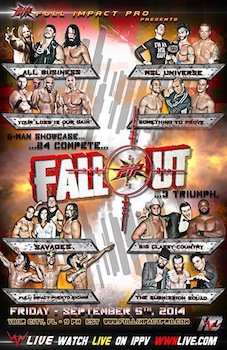 Full Impact Pro Wrestling Presents Fallout 2014 - Friday