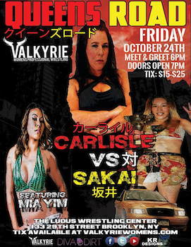 VALKYRIE III - Queen's Road! - Presented by VALKYRIE Women's Professional Wrestling - Friday
