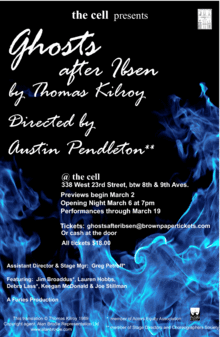 Ghosts After Ibsen by Thomas Kilroy, Directed by Austin Pendleton