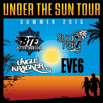 Under the Sun 2015 With Sugar Ray, Better Than Ezra, Uncle Kracker and Eve 6