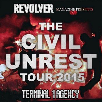 Revolver Magazine Presents the Civil Unrest Tour