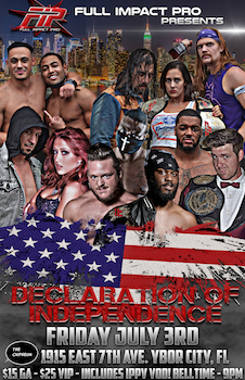 Fip Presents Declaration of Independence 2015 - Presented by Full Impact Wrestling - Friday