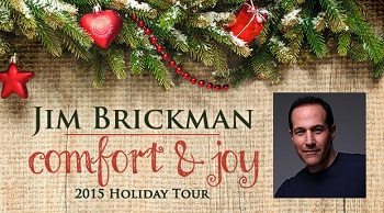 Jim Brickman - Comfort and Joy Tour
