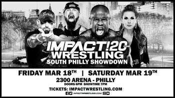 IMPACT Wrestling Presents: South Philly Showdown!!!