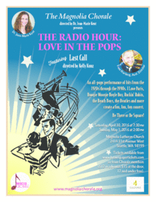 The Magnolia Chorale Presents Radio Hour: Love in the Pops