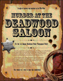 Western Murder Mystery Dinner Show-murder at Deadwood Saloon