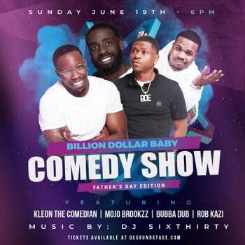 Billion Dollar Baby Comedy Show - Charlotte, NC - 2022-06-19 @ 2022-06-19