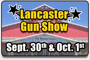 Event Rescheduled: Lancaster Gun Show