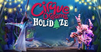 Cirque Dreams Holidaze (touring)