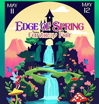 Edge Of Spring Fantasy Fair