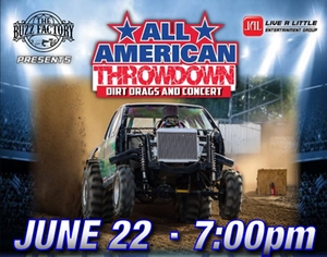 All American Throwdown - Dirt Drags and Concert