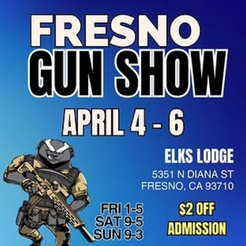 Fresno Gun Show - Fresno, CA - 2025-04-05 @ 2025-04-05