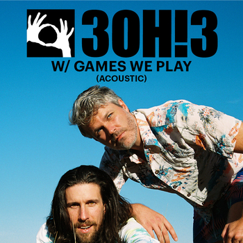 3OH!3 w/ Games We Play - Las Vegas, NV - 2025-06-28 @ 2025-06-28