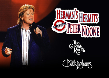 Herman's Hermits featuring Peter Noone, The Grass Roots, The
