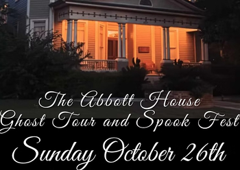 Spook Fest and Ghost Tour at The Abbott House