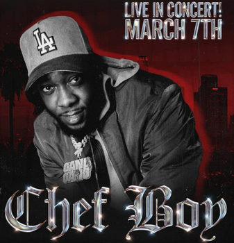 Chef Boy - Los Angeles, CA - 2026-03-07 @ 2026-03-07