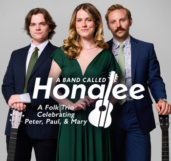 Honalee A Band Called Honalee - A Folk Trio Celebrating Peter, Paul & Mary ...