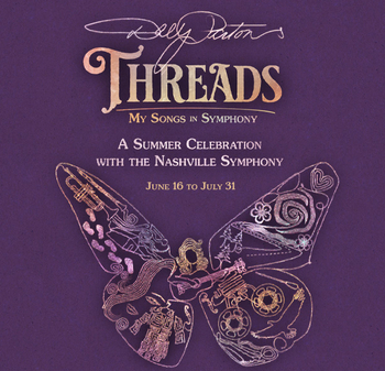 Dolly Parton’s Threads: My Songs in Symphony