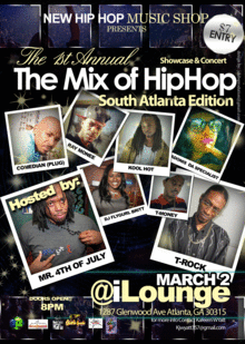 The Mix of Hip Hop - 1st Annual South Atlanta Edition Concert