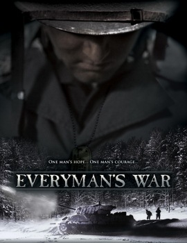 Everyman's War: One Man's Hope, One Man's Courage - Based on a True Story